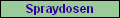 Spraydosen